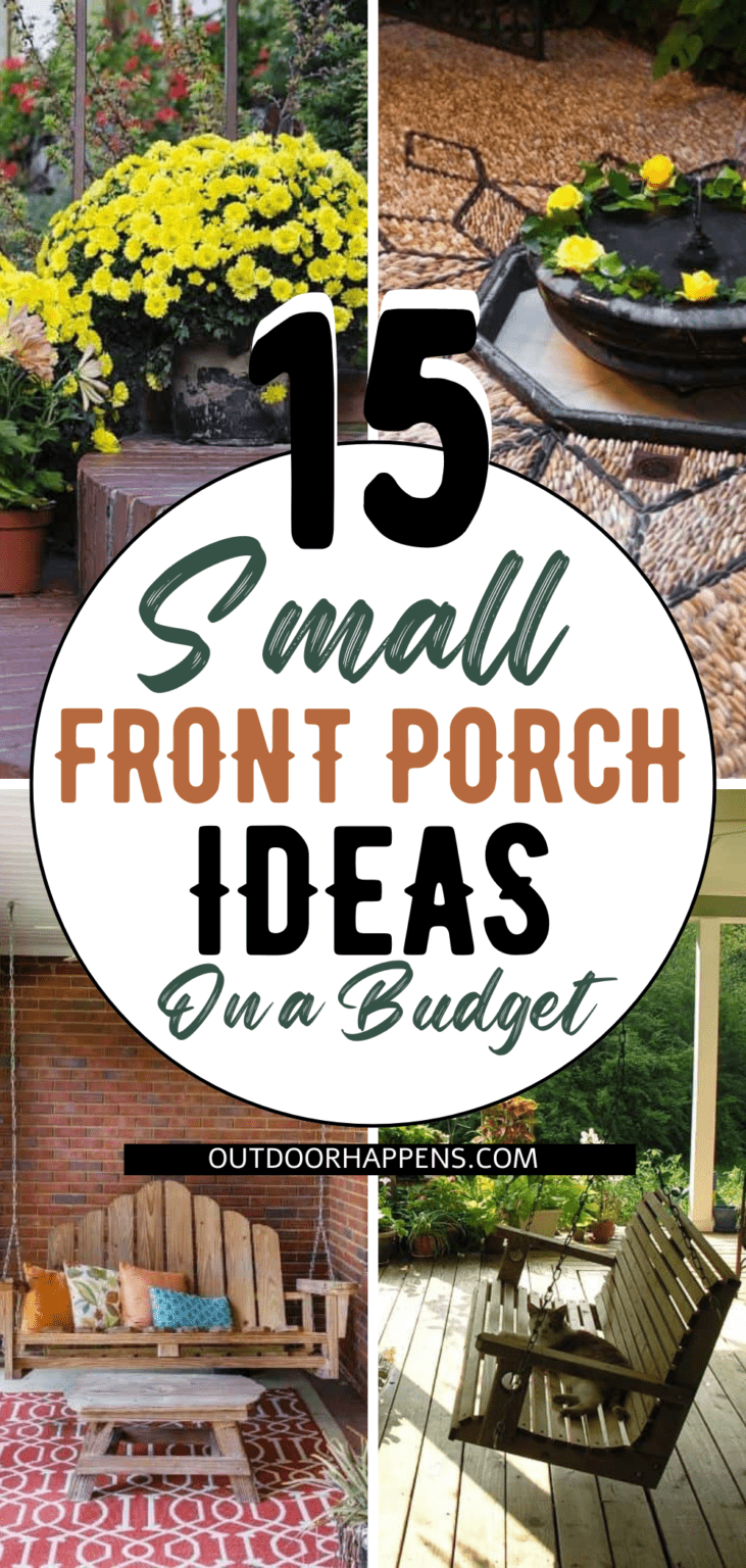 15 Small Front Porch Ideas on a Budget [+ DIY Tips] - Outdoor Happens ...